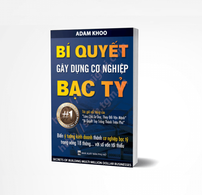 Bí quyết gây dựng cơ nghiệp bạc tỷ Adam Khoo